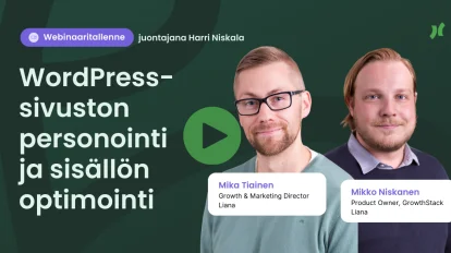 Webinaaritallenne: WordPress-sivuston personointi ja sisällön optimointi